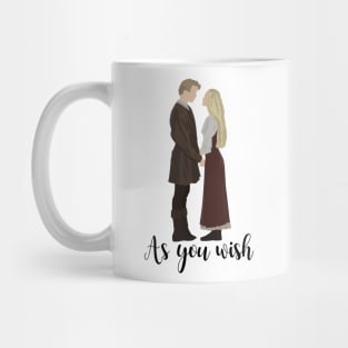 As You Wish Mug